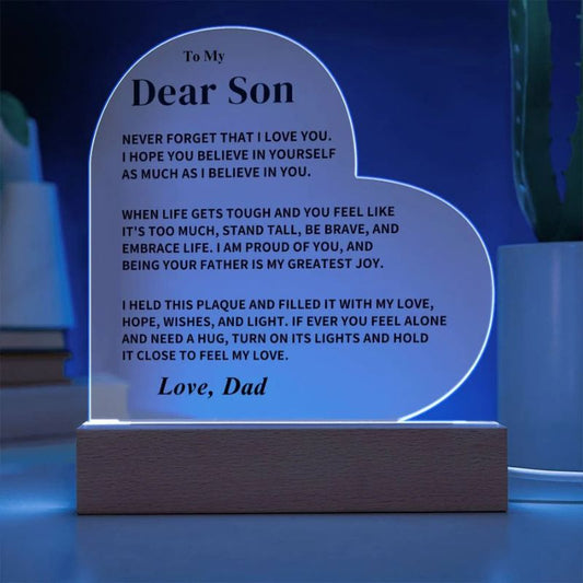 To My Son - From Dad - Never Forget That I Love You - LED Heart Acrylic Plaque