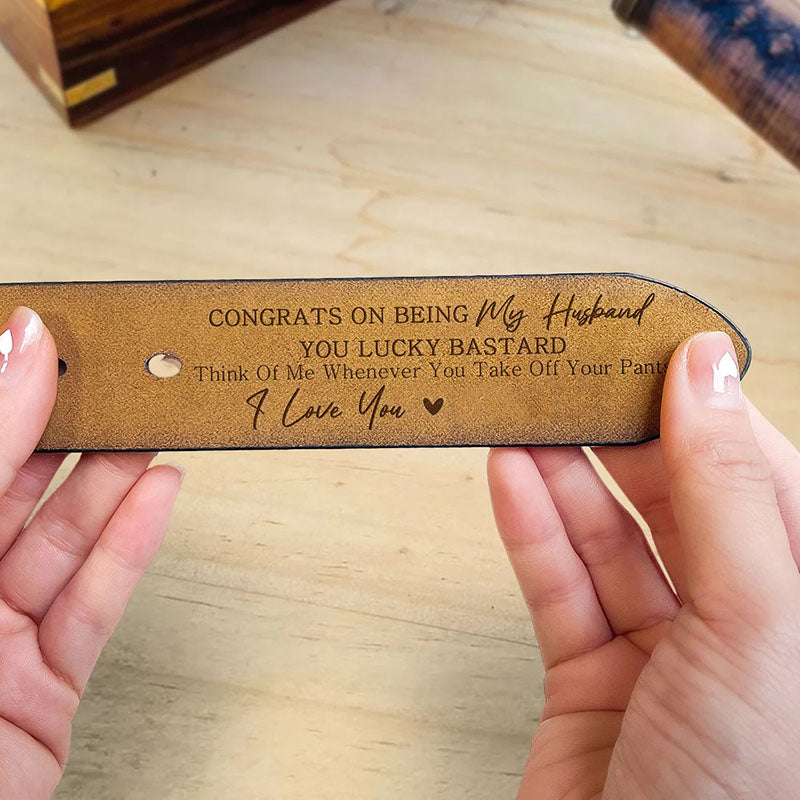 Congrats On Being My Husband - Leather Belt