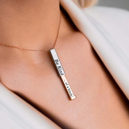 Be Kind...Of A Bi♥ch - Hidden Message Necklace