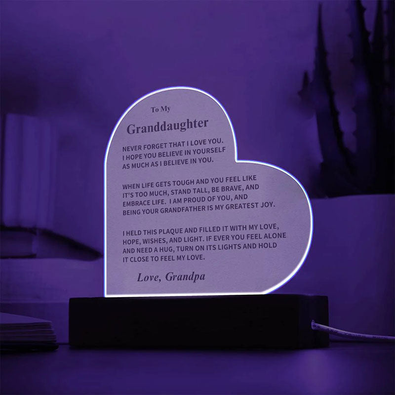 To My Granddaughter - From Grandpa - Never Forget That I Love You - LED Heart Acrylic Plaque