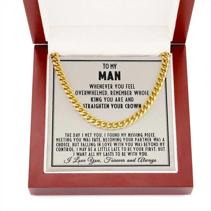 To My Man Straighten Your Crown Cuban Link Chain Necklace