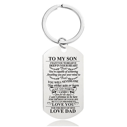 Dad To Son - You Will Never Lose - Inspirational Keychain - A909