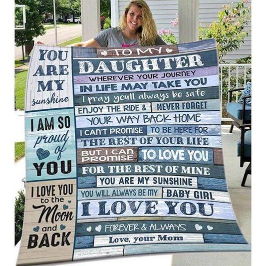 To My Daughter - From Mom - G006 - Fleece Blanket