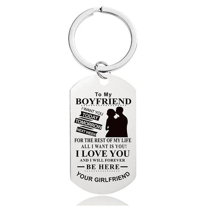 To My Boyfriend - I Love You And I Will Forever Be Here - Inspirational Keychain - A913