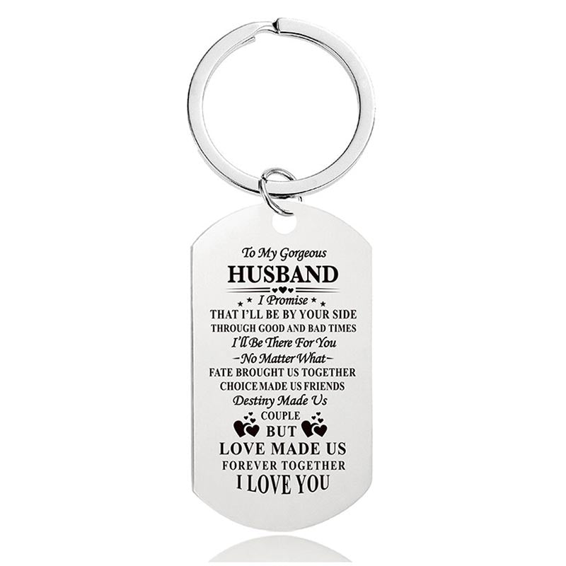 To My Husband - I'll Be By Your Side Through Good And Bad Time - Inspirational Keychain - A915