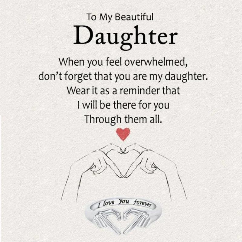 To My Beautiful Daughter - I Love You Forever Ring